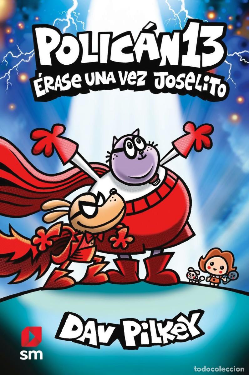 Libros: Polican 13 - Erase Una Vez Joselito