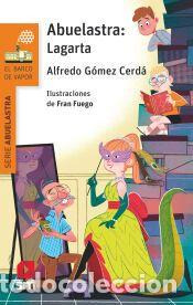 Libros: Abuelastra: Lagarta - G&oacute;mez Cerd&aacute;, Alfredo