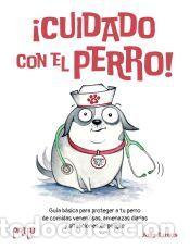 Libros: &iexcl;Cuidado con el perro! - Luwis, Amy - Foto 1
