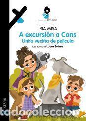 Libros: A excursi&oacute;n a Cans. Unha veci&ntilde;a de pel&iacute;cula - Misa, Iria
