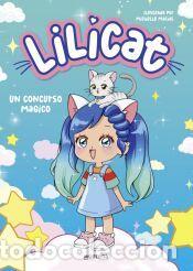 Libros: Un concurso m&aacute;gico (LiliCat) - LiliCat