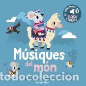 Libros: M&uacute;siques del m&oacute;n. El meu primer llibre de sons - Billet, Marion