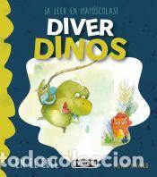 Libros: DIVER DINOS. MI COLE - VIVANCO EXTRAMIANA, SYLVIA