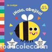 Libros: &iexcl;Hola, abejita! - Lodge, Jo