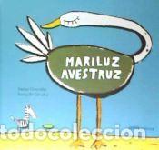 Libros: Mariluz Avestruz - CHAUNDLER,RACHEL