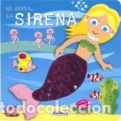 Libros: Mi amiga, la sirena - Ediciones, Susaeta