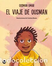 Libros: El viaje de Ousman - Bueno, Cristina; Umar, Ousman