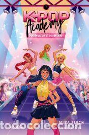 Libros: K-pop Academy. Sombras en el escenario - Finch, Mina
