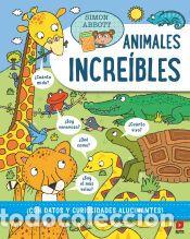 Libros: Animales incre&iacute;bles - Abbott, Simon - Foto 1