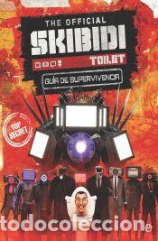 Libros: The Official Skibidi Toilet. Gu&iacute;a de supervivencia - Toilet, Skibidi