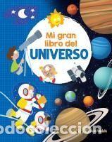 Libros: Mi Gran Libro del Universo / My Great Book of the Universe - Gopar, Soledad