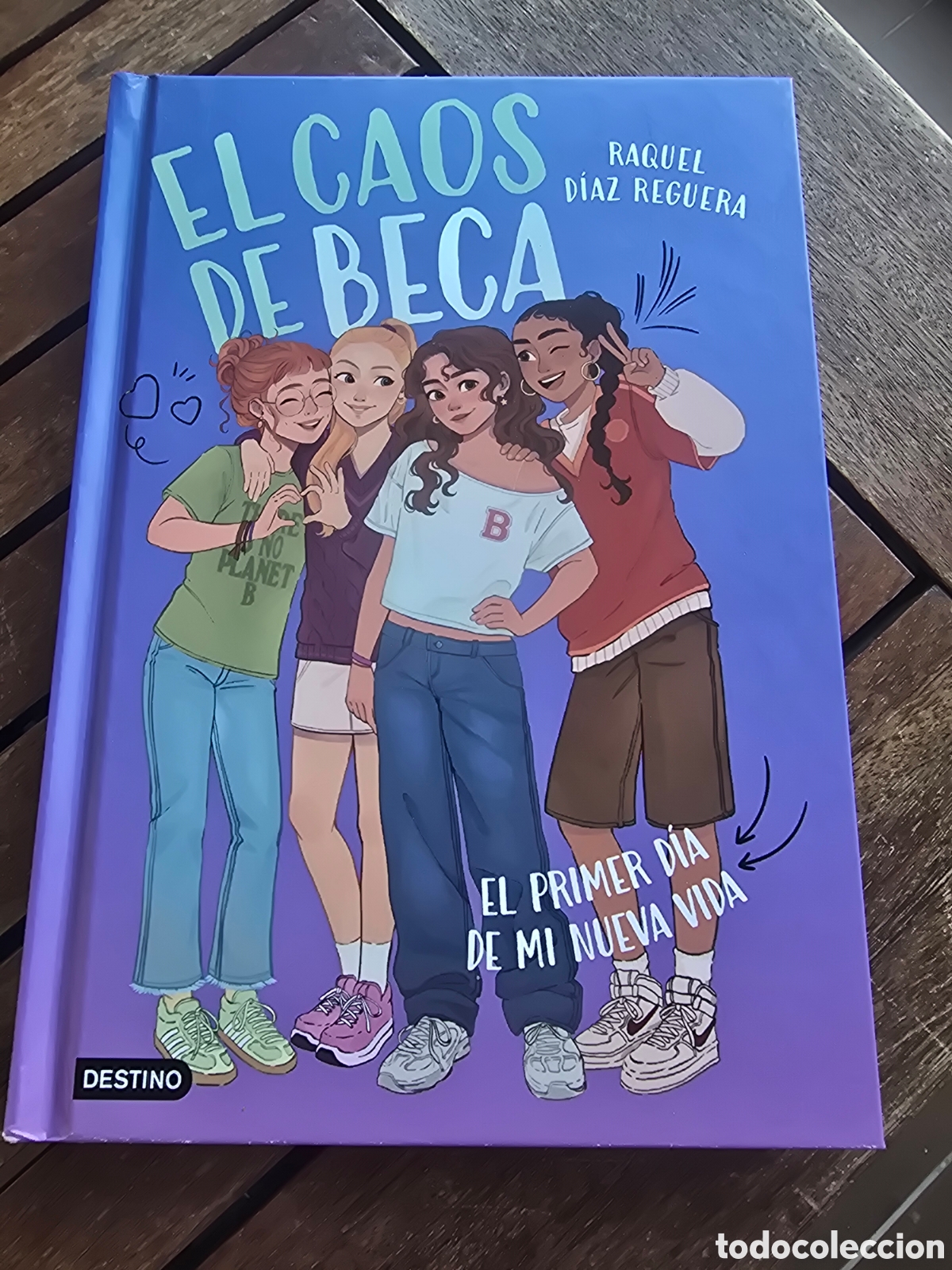 Libros: El caos de Beca 1. El primer d&iacute;a de mi nueva vida Raquel D&iacute;az Reguera DESTINO INFANTIL 2026