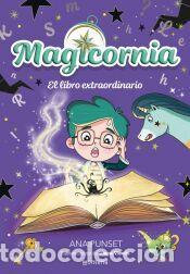 Libros: Magicornia 5 - El libro extraordinario - Punset, Ana