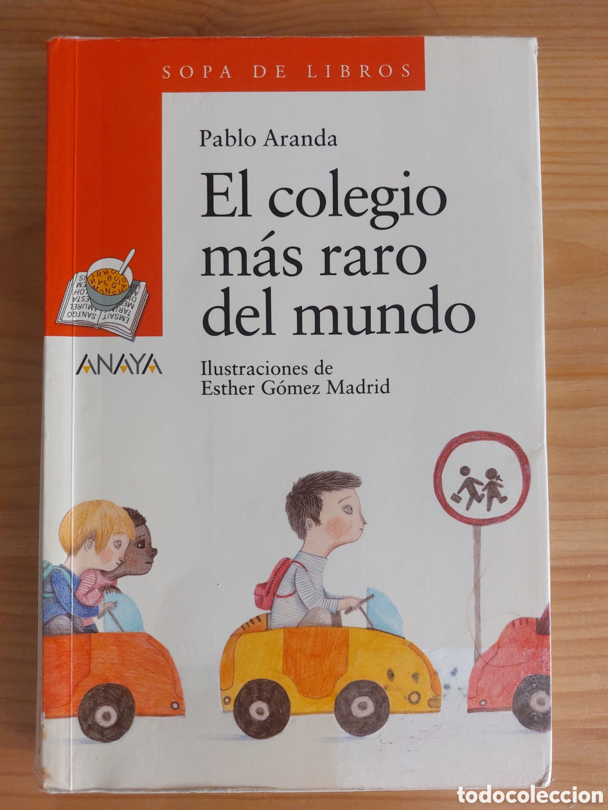 Libros: El colegio m&aacute;s raro del mundo