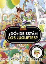Libros: Toy Story. &iquest;D&oacute;nde est&aacute;n los juguetes? - Disney