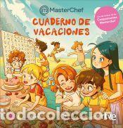 Libros: Cuaderno de vacaciones de MasterChef - Shine; RTVE