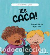 Libros: &iexcl;Es caca! - S. Varela, Emma