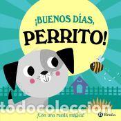 Libros: &iexcl;Buenos d&iacute;as, Perrito! - Abbott, Rob - Foto 1