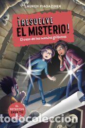 Libros: &iexcl;Resuelve el misterio! 10 - El caso de las momias gritonas - Magaziner, Lauren