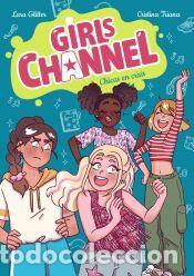 Libros: Girls Channel. Chicas en crisis - Glitter, Lara