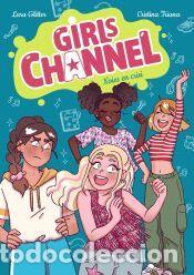 Libros: Girls Channel. Noies en crisi - Glitter, Lara