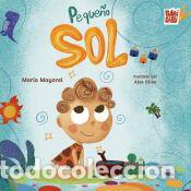 Libros: Peque&ntilde;o sol - Mayoral Ca&ntilde;amero, Maria del Carmen
