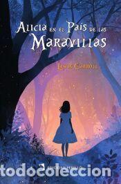Libros: Alicia en el Pa&iacute;s de las Maravillas - Carroll, Lewis
