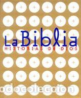 Libros: La Biblia. Historias de Dios. Estuche - AA.CC.