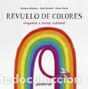 Libros: Revuelo de colores jugamos a restar colores - Portell, Joan; Ginesta, Montse