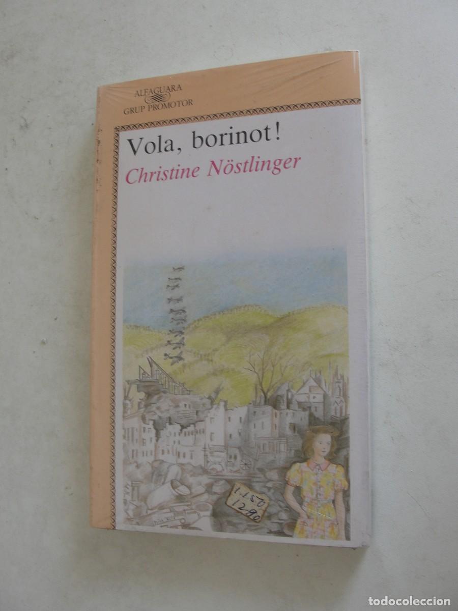 Libros: VOLA BORINOT ! - CHRISTINE N&Ouml;STLINGER - ALFAGUARA CATAL&Agrave; - &iexcl;&iexcl; PRECINTAT !!