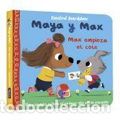 Libros: Maya y Max - Max empieza el cole - Beardshaw, Rosalind