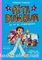Libros: Rita Bumbum 3 - Rita Bumbum se va de campamento - Tirado, M&iacute;riam