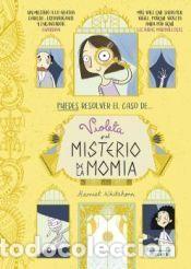 Libros: Violeta y el misterio de la momia - Whitehorn, Harriet