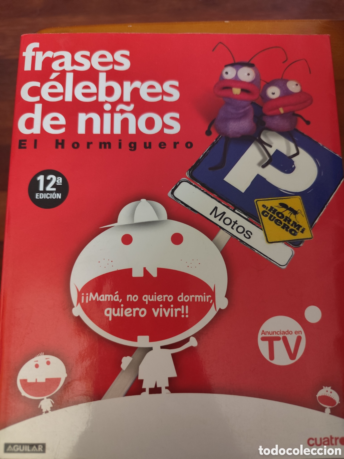 Libros: Frases c&eacute;lebres de ni&ntilde;o El Hormiguero