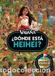 Libros: Vaiana. &iquest;D&oacute;nde est&aacute; Heihei? - Disney