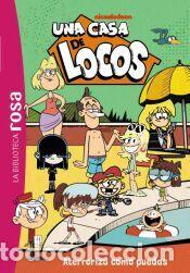Libros: La Biblioteca Rosa. Una casa de locos, 14. Aterroriza como puedas - Gay, Olivier