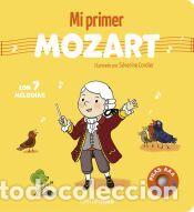 Libros: Mi primer Mozart. Con 7 melod&iacute;as - Cordier, S&eacute;verine