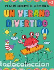 Libros: UN VERANO DIVERTIDO. Mi gran cuaderno de actividades. - Lott, Amanda