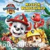 Libros: Paw Patrol | Patrulla Canina. El libro de la pel&iacute;cula - La gran aventura jur&aacute;sica - Nickelodeon