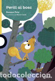 Libros: Perill al bosc - Peix Cruz, Susana