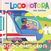 Libros: Una locomotora por dentro - Gey, Eva Mar&iacute;a