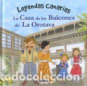 Libros: La Casa de los Balcones de La Orotava - Hierro, Mar&iacute;a y Ramos, Lara