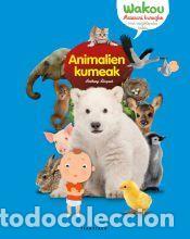 Libros: Animalien kumeak - Hecquet, Anthony