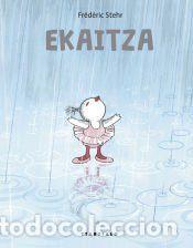 Libros: EKAITZA - STEHR, FREDERIC - Foto 1