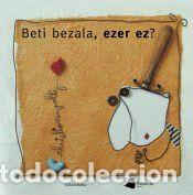 Libros: Beti bezala, ezer ez? - Voltz, Christian