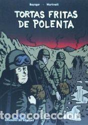Libros: Tortas fritas de polenta - Eduardo Ariel Martinelli; Adolfo Guillermo Bayugar (il.)