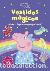 Libros: Peppa Pig. Cuaderno de actividades - Los vestidos m&aacute;gicos. Cuaderno de pegatinas - Hasbro