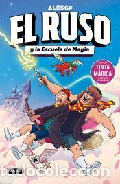 Libros: El Ruso 4. El Ruso y la escuela de magia - AlesGF