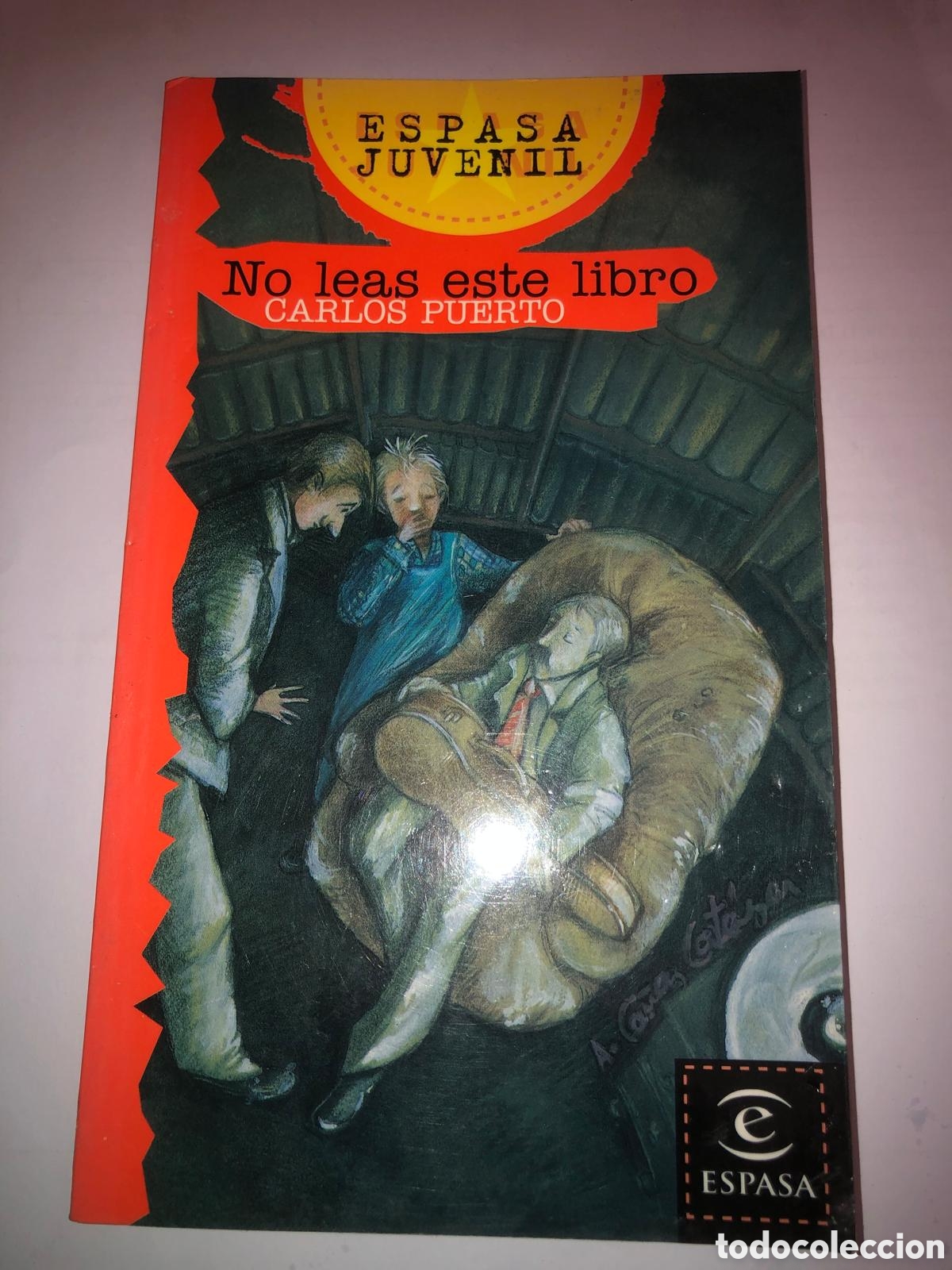 Libros: No leas este libro - Carlos puerto