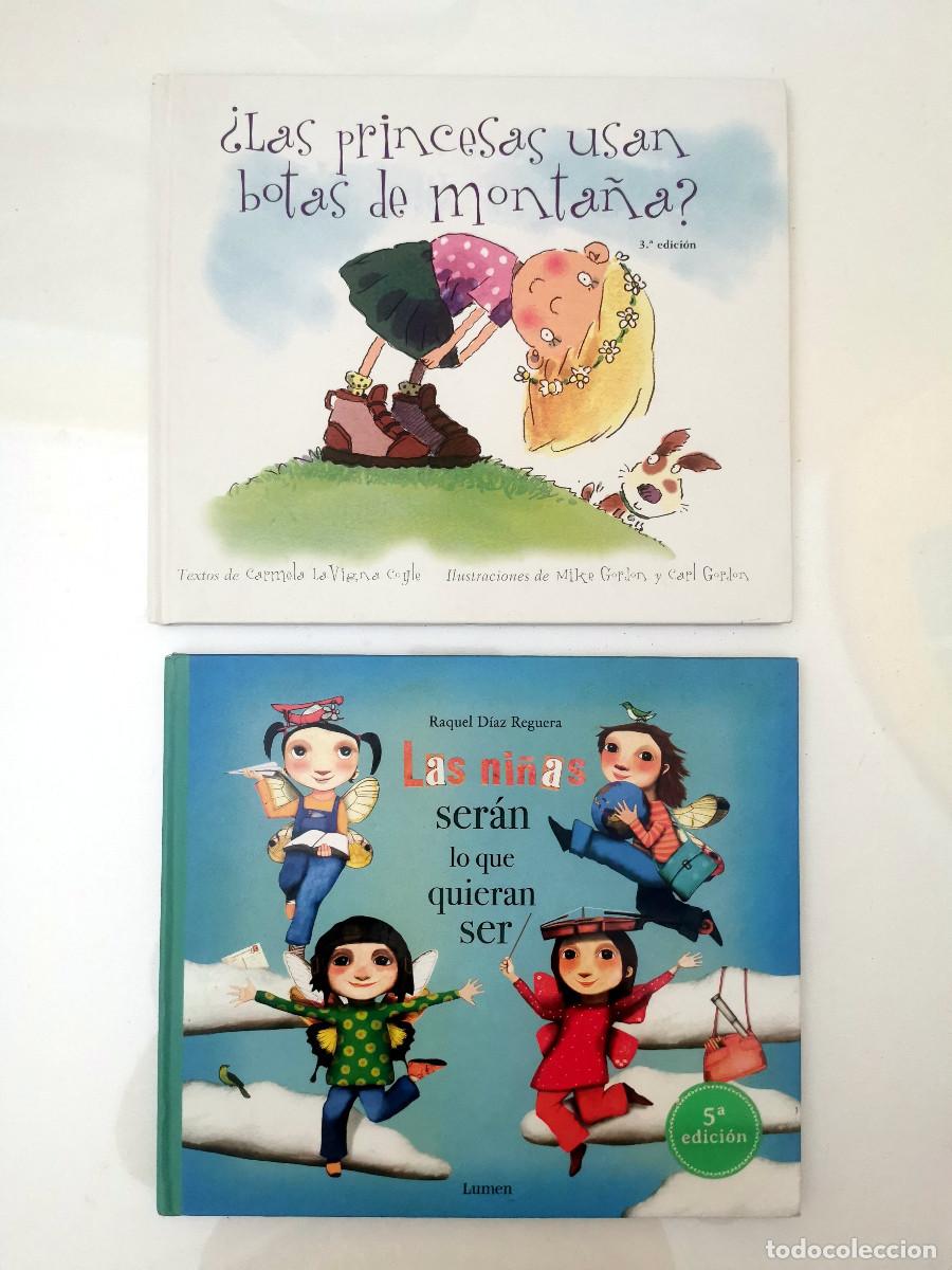 Libros: Las ni&ntilde;as ser&aacute;n lo que quieran ser. Raquel D&iacute;az Reguera. &iquest;Las princesas usan botas